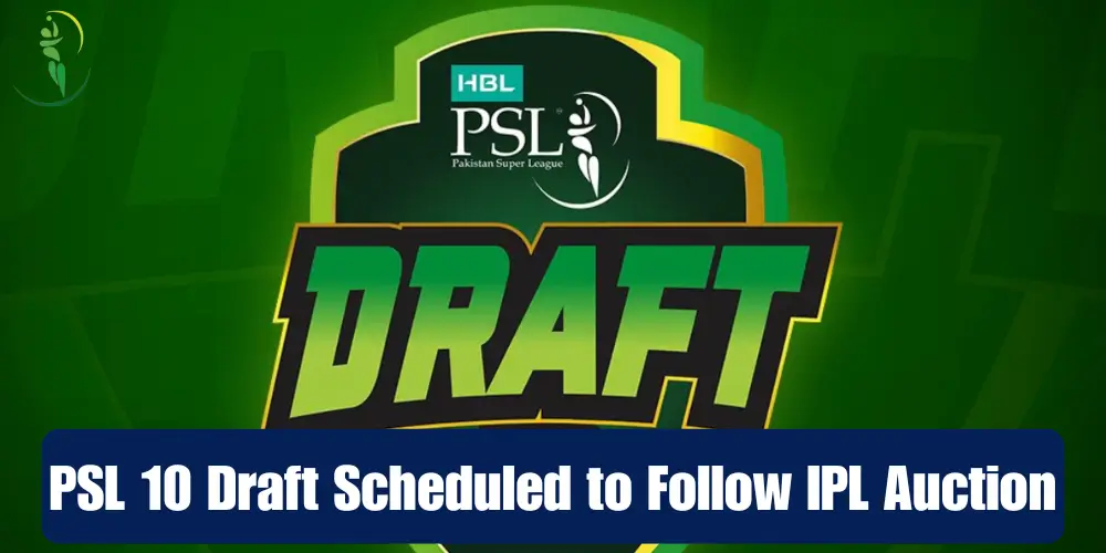 PSL 10 Draft Scheduled to Follow IPL Auction