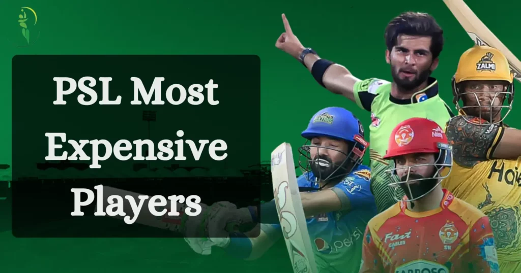 PSL Most Expensive players