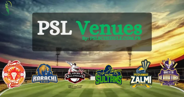 PSL 2025 Venues