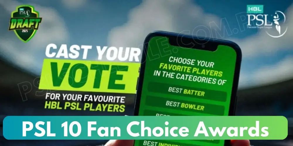 PSL 10 Fan Choice Awards