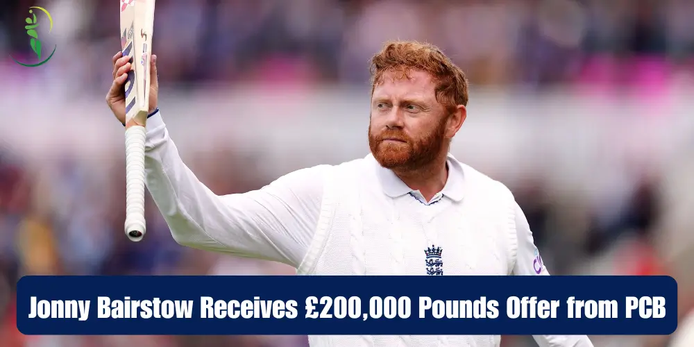 Jonny Bairstow Receives £200,000 Pounds Offer from PCB