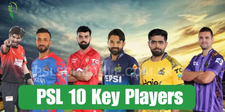 PSL 10 Key Players