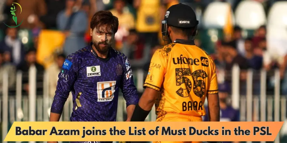 Babar Azam joins the List of Must Ducks in the PSL