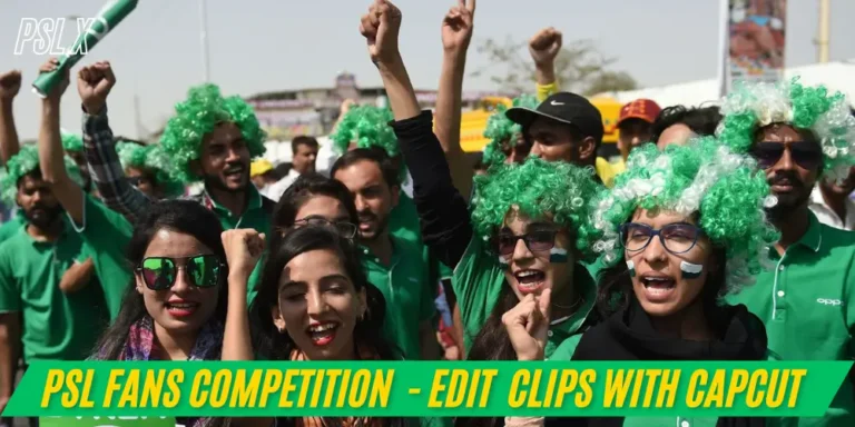 PSL Fans Competition