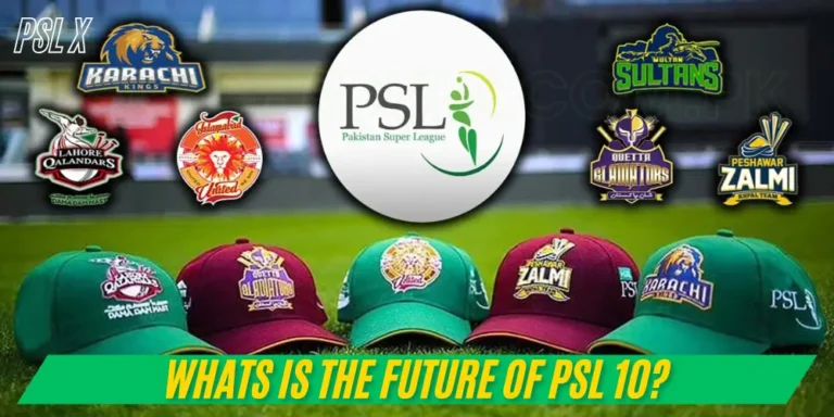 What is the Future of PSL 10