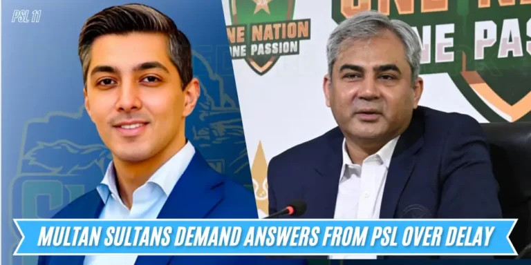Multan Sultans Demand Answers from PSL Over Delay