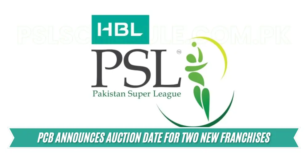 PCB announces auction date for two new franchises