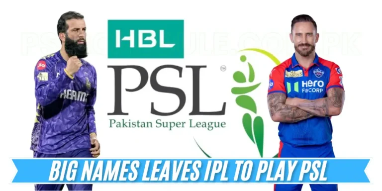 Big Names Leaves IPL to Play PSLÂ 11