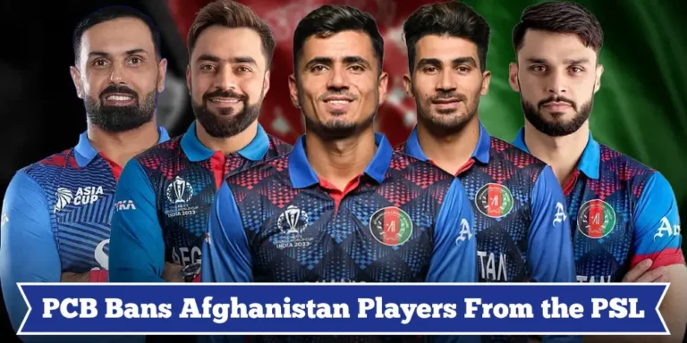 PCB Bans Afghanistan Players From the PSL