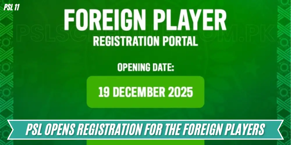 PSL Opens Registration for the Foreign Players