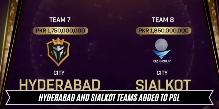 Hyderabad and Sialkot Teams Added to PSL