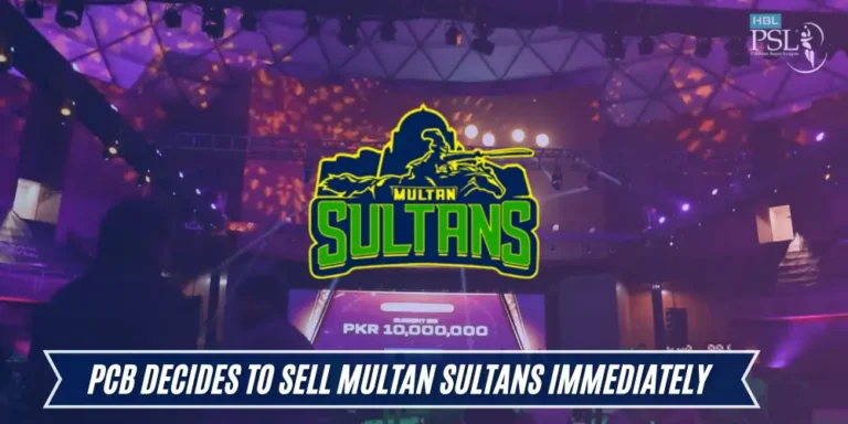 PCB Decides to Sell Multan Sultans Immediately