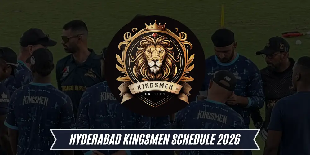 Hyderabad Kingsmen Schedule 2026