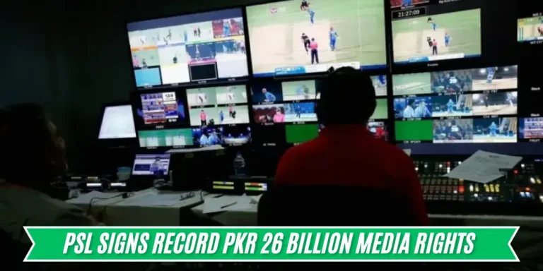 PSL Signs Record PKR 26 Billion Media Rights Deal with Walee Technologies